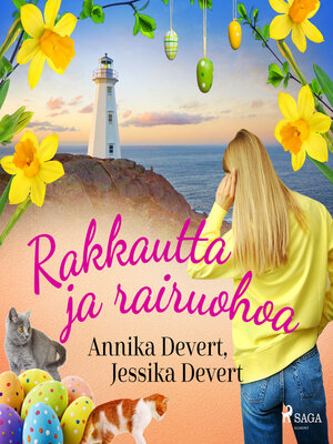cover image of Rakkautta ja rairuohoa